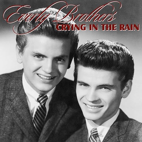 everly brothers crying in the rain mp3 everly brothers crying in the rain mp3
